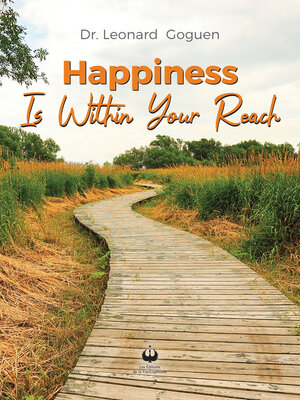 cover image of Happiness is within your reach